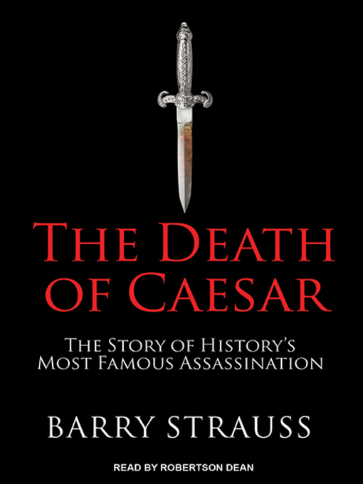 Title details for The Death of Caesar by Barry Strauss - Wait list